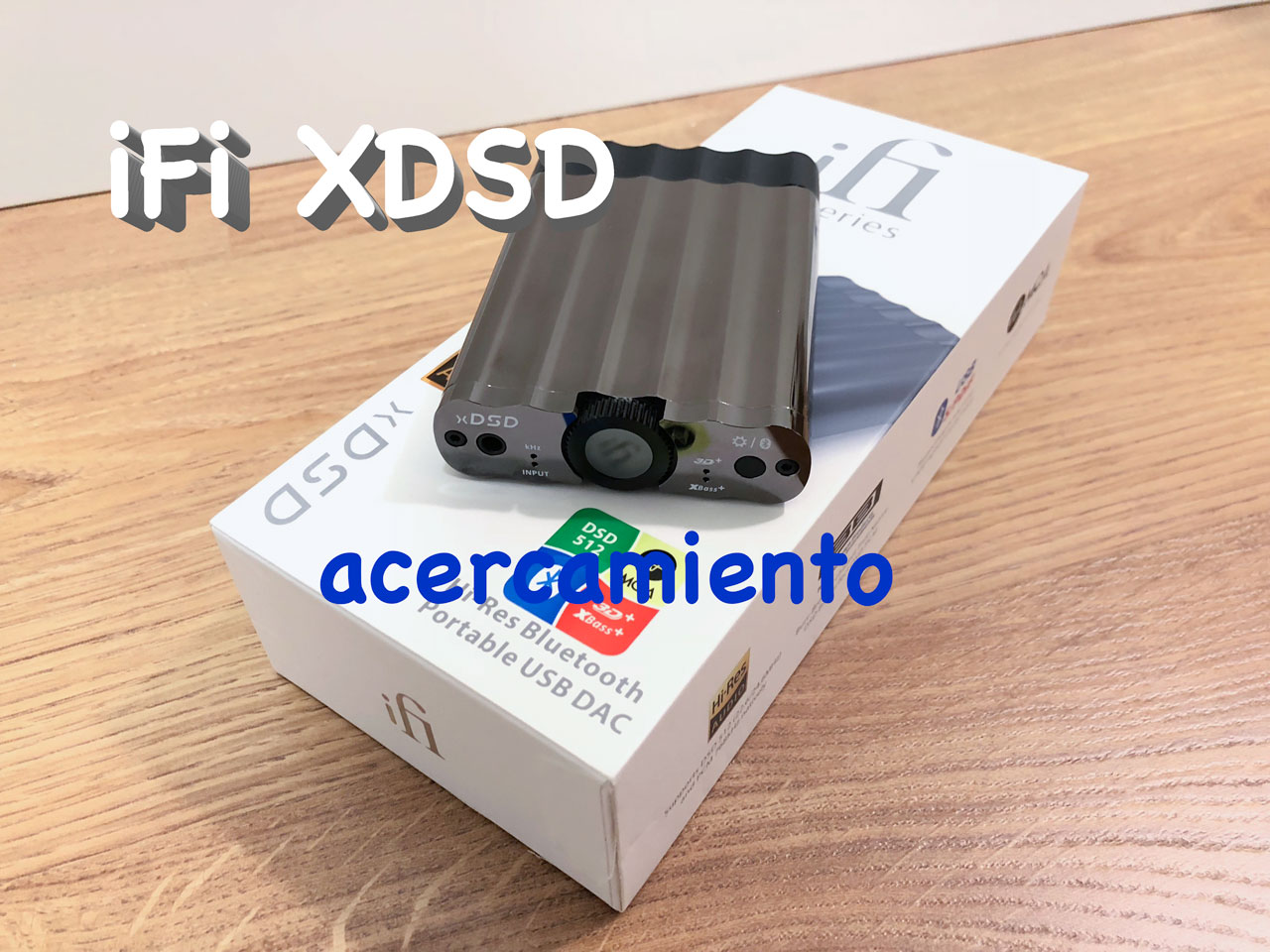 iFi xDSD vídeo | acercamiento